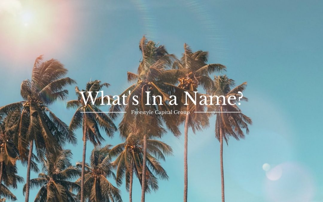 What’s In a Name?