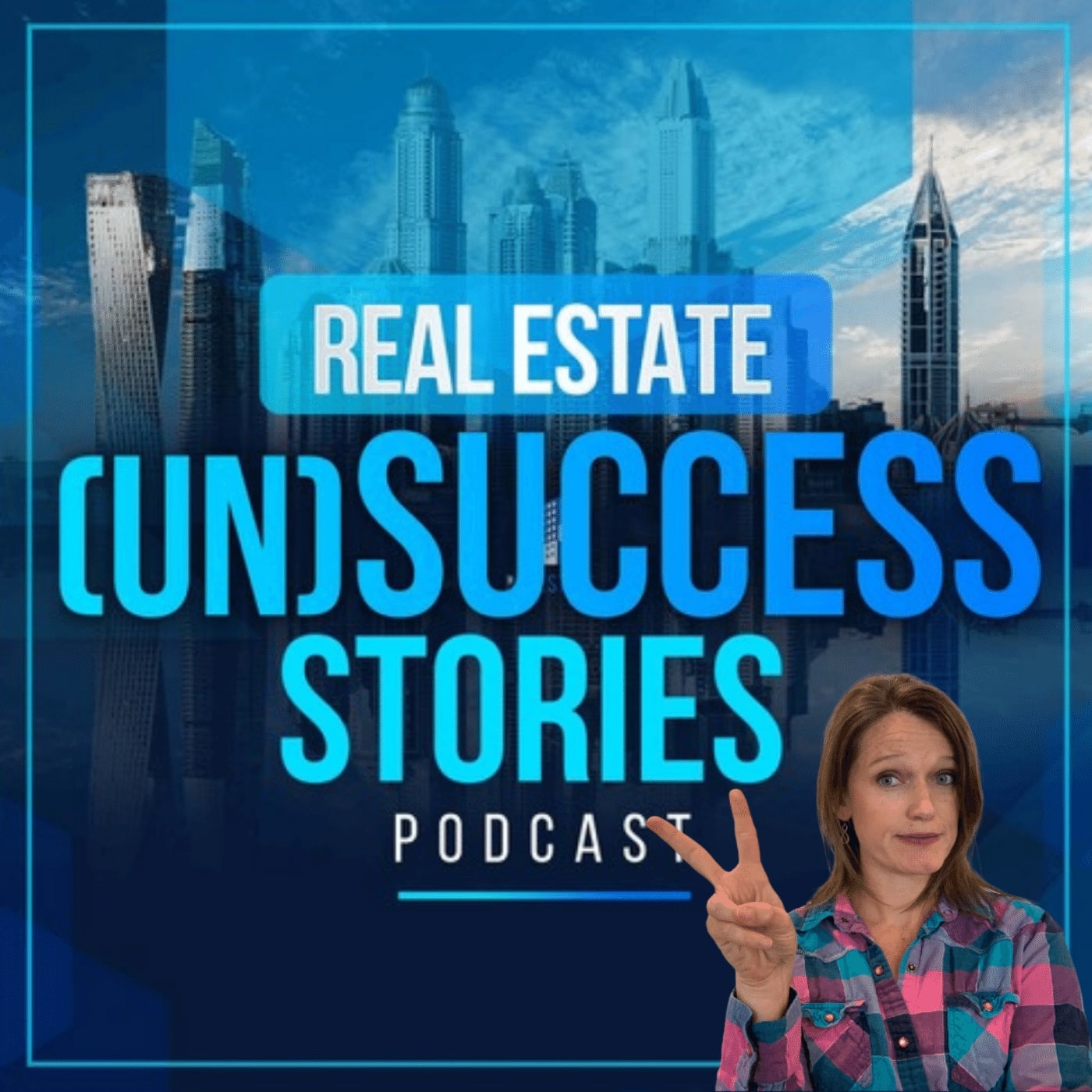 Real Estate (Un)Success Stories